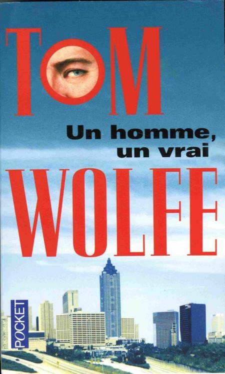 homme-un-vrai-Un-Tom-Wolfe.jpg