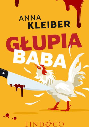 Anna Kleiber - Głupia baba (2022)