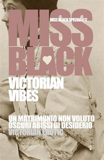 Miss Black - Miss Black Special Vol. 17. Victorian vibes (2024)