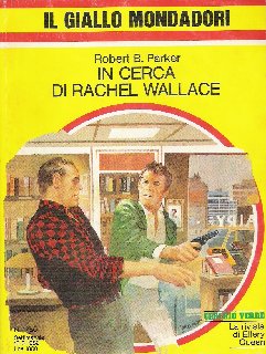Robert B. Parker - In cerca di Rachel Wallace (1982)