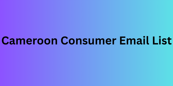 Cameroon Consumer Email List