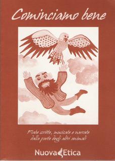 AA.VV. - Cominciamo bene. Fiabe scritte, musicate e narrate dalla parte degli altri animali (2003)