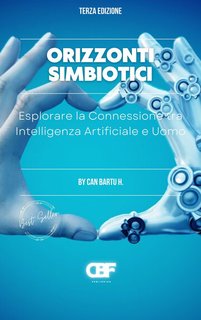 Can Bartu H. - Orizzonti simbiotici (2024)