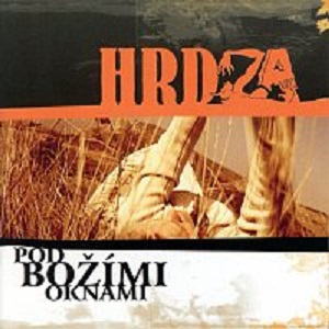 Re: Hrdza