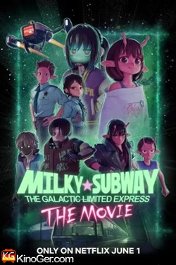 Milky Subway: The Galactic Limited Express to the Theater (2026)