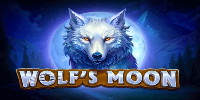 Slot Wolf's Moon Favorit Dengan Peluang Jackpot Menggoda