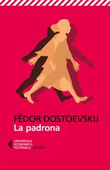 Fëdor Dostoevskij – La padrona (2026)