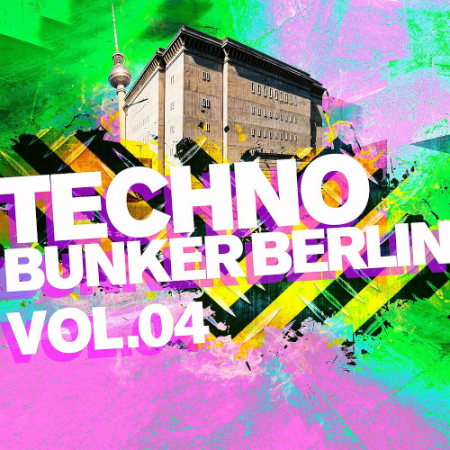 Various Artists - Techno Bunker Berlin Vol. 4 (2020)