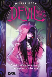 Giulia Besa – Devil. Agnese e il male (2021)