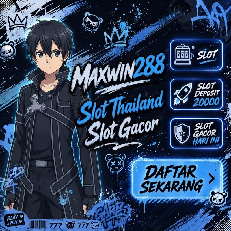 MAXWIN288 - Link Situs Slot Gacor Pragmatic Server Thailand Gampang Maxwin Hari Ini