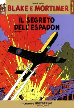 Collana Avventura 02 - Blake e Mortimer 02. Il segreto dell'Espadon I (2016)