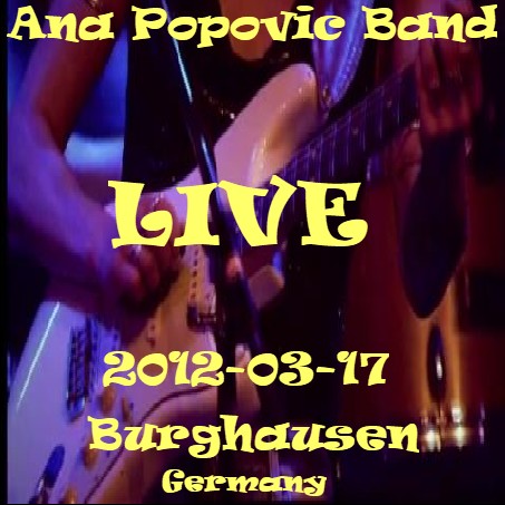 Ana Popovic Band-Live- Burghausen-Germany 2012-front