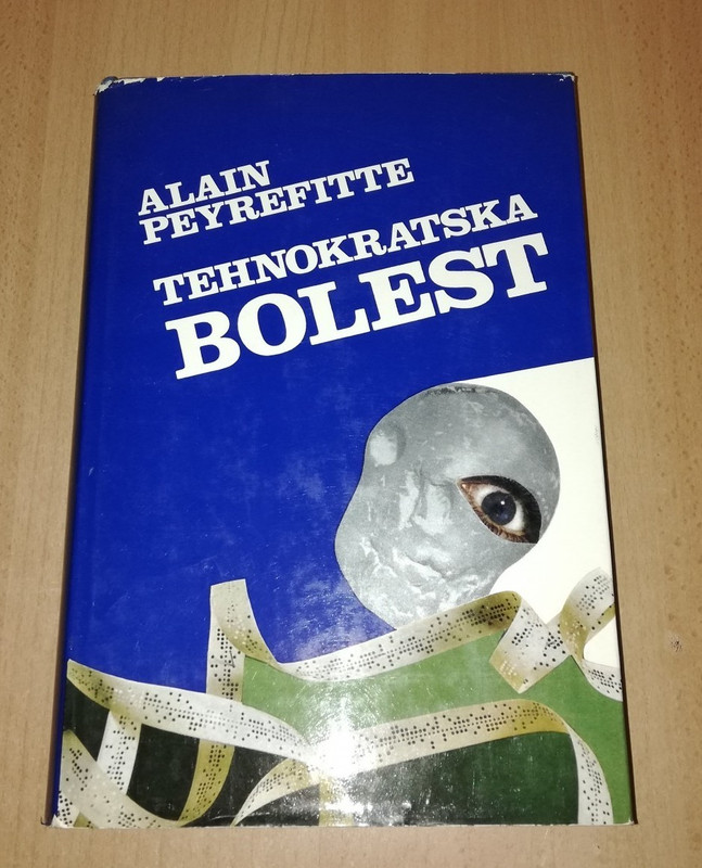 Alain-Peyrefitte-Tehnokratska-bolest.jpg