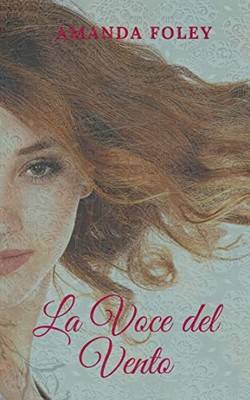 Amanda Foley - La voce del vento (2018)