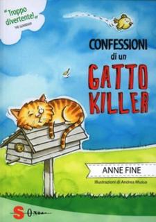 Anne Fine - Confessioni di un gatto killer (2013)