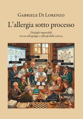 Gabriele Di Lorenzo – L’allergia sotto processo (2026)