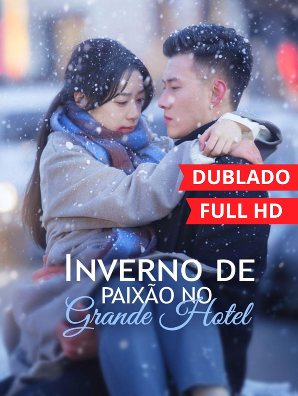 Pôster de INVERNO DE PAIXÃO NO GRANDE HOTEL