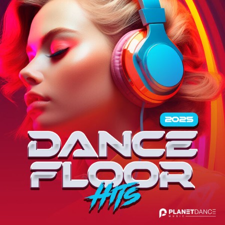 VA - Dancefloor Hits (2025)