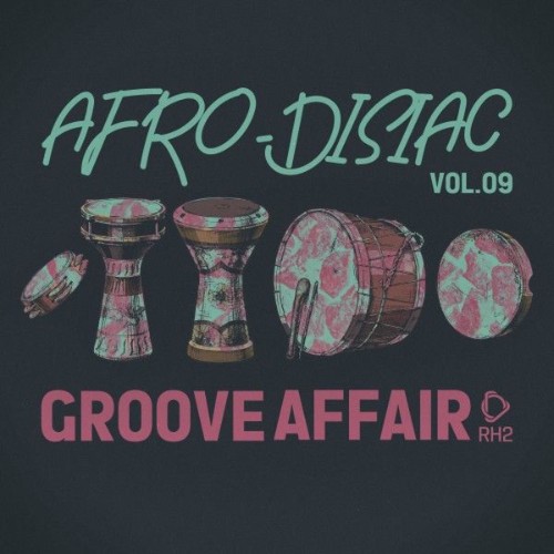 VA - Afrodisiac Groove Affair, Vol.09 (2026)