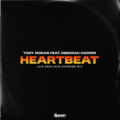 Tony Moran feat. Deborah Cooper - Heartbeat (Luis Erre 2K26 Supreme Mix) (2026)