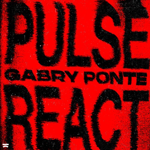 Gabry Ponte - Pulse React (Extended Mix) (2026) MP3