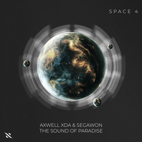 Axwell Xda & Segawon - The Sound Of Paradise (2026)