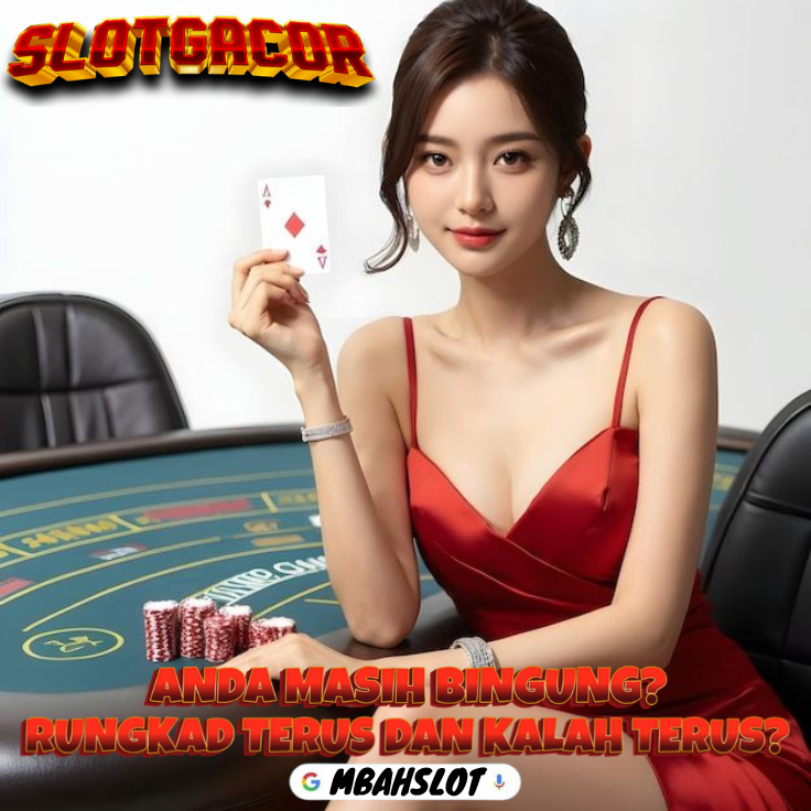 MBAHSLOT : Agen Pusat Hiburan Game Online Terpopuler Indonesia