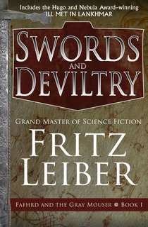 Fritz Leiber - Spade e diavolerie (1970)