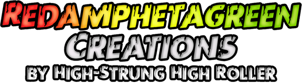 Redamphetagreen Creations by High-Strung High Roller