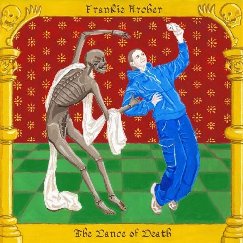 Frankie Archer - The Dance of Death (2026)