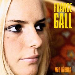 France Gall – Mes Debuts [Remastered] (2019) .mp3 - 320 kbps