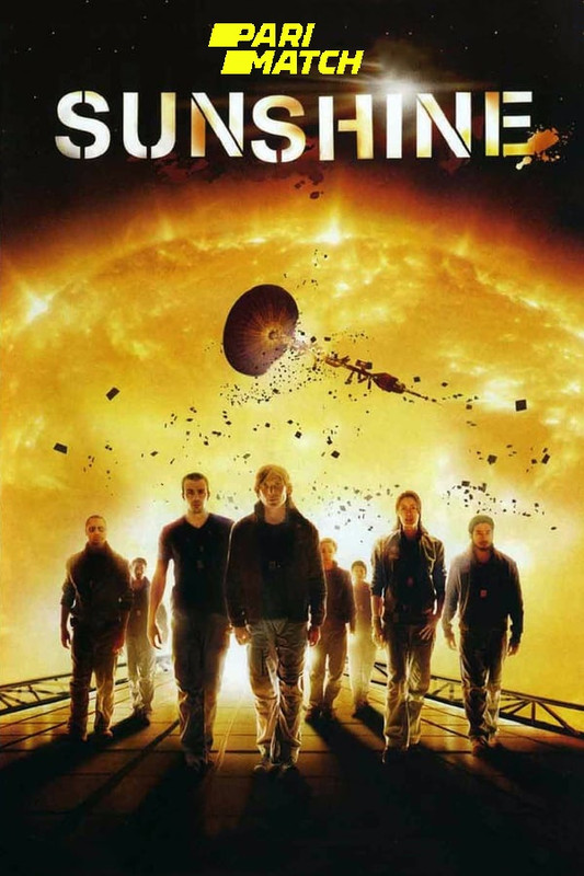  Sunshine (2007) 1080p BluRay Hollywood Movie [Dual Audio] [Hindi (HQ FanDub) or English] x264 AAC [1.7GB] Full Movie Download