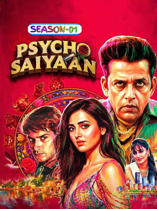 Psycho Saiyaan 2026 S01 Complete Hindi ORG 1080p 720p 480p WEB-DL x265 ESubs