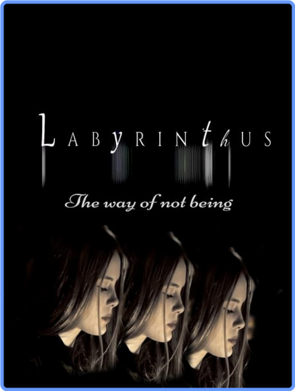 Labyrinthus The way of not being (2021) mp4 FullHD m1080p WEBRip x264 AAC ITA