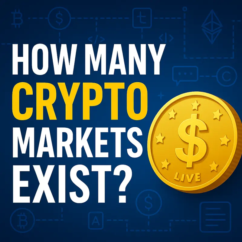 How Many Crypto Markets Exist in 2025? The Real Numbers Behind the Hype 🚀