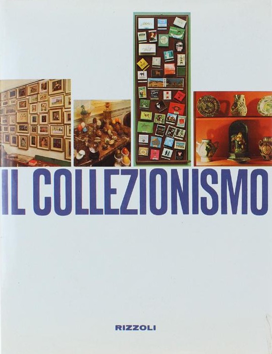 IL COLLEZIONISMO