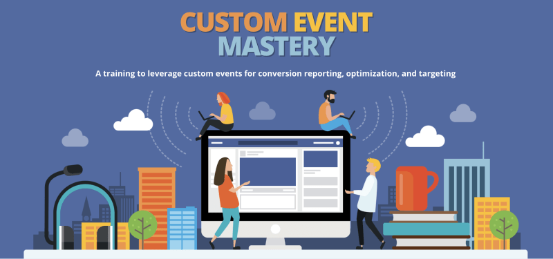 Jon Loomer - Custom Event Mastery