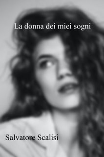 Salvatore Scalisi - La donna dei miei sogni (2023)