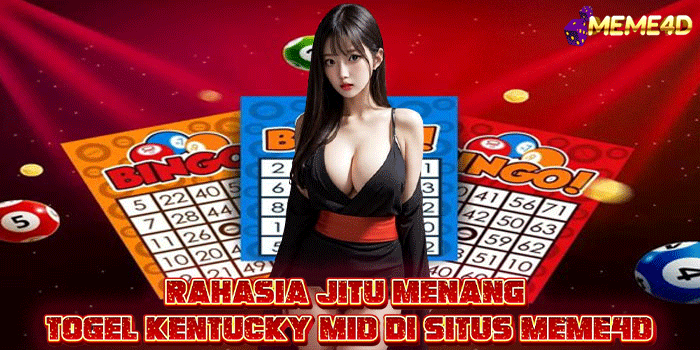 Togel Kentucky Mid