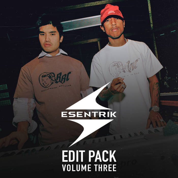 Esentrik x The Neptunes Edits Vol. 3 (2019)
