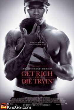 Get Rich or Die Tryin' (2005)
