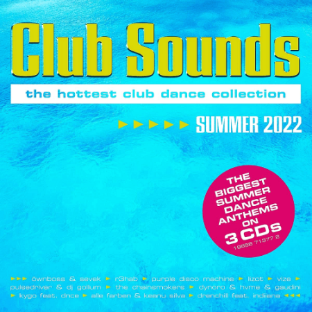 e2cb9c96 1fff 4454 a428 2810f12207a1 - VA - Club Sounds Summer 2022 (2022)