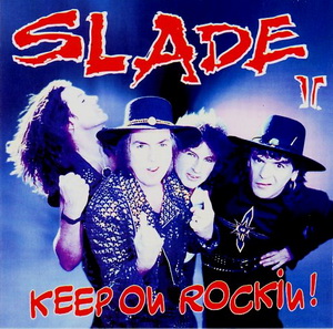 Re: Slade