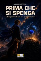 Andrea Guerreschi – Prima che si spenga (2026)