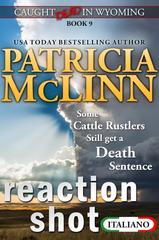 Patricia McLinn – Caught Dead in Wyoming Vol. 9. Reaction Shot (2026)