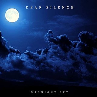 Dear Silence - Midnight Sky (2021).mp3 - 320 Kbps
