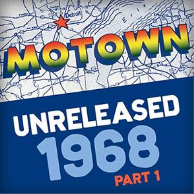 VA - Motown Unreleased 1968 Part 1 (2018)