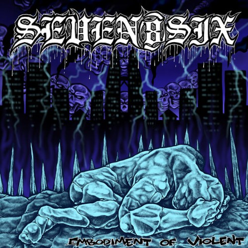 Seven8Six - Embodiment Of Violence (2026) FLAC