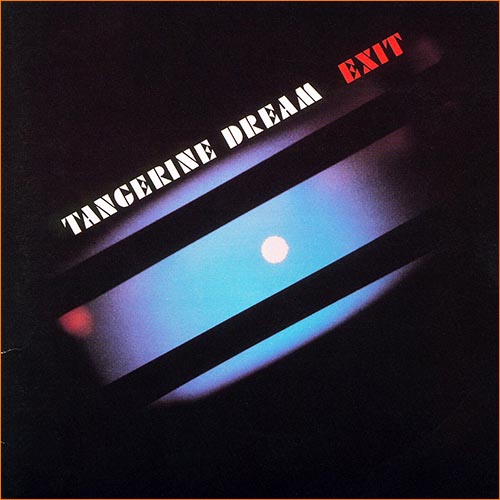 Tangerine Dream - Exit (1981) Tangerine Dream - Exit (1981)