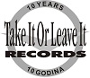 [Slika: Take-It-Or-Leave-It-Records.jpg]